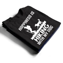 Happiness Is Hiking With My Dog Funny T Shirt - Dream Art Europa