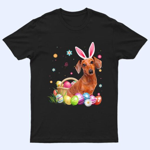 Happy Easter Cute Bunny Dachshund Wearing Bunny Ears Gift T Shirt