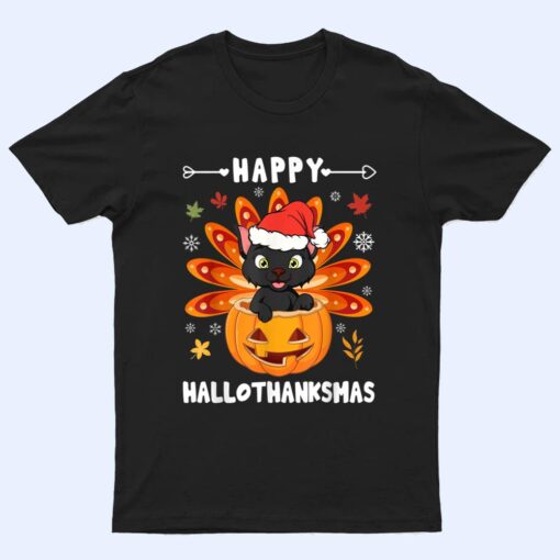 Happy Hallothanksmas Cat Turkey Cat Thanksgiving Christmas T Shirt