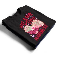 Havanese Just A Girl Who Loves Dog Flower Women Floral Ver 1 T Shirt - Dream Art Europa