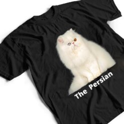 He Persian Cat One Of He Most Popular Cats In He USA T Shirt - Dream Art Europa