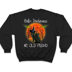 Hello Darkness My Old Friend Halloween Black Cat T Shirt - Dream Art Europa