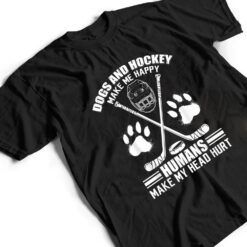 Hockey And Dog Makes Me Ice Hockey Happy Player T Shirt - Dream Art Europa