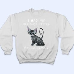 I Had My Patience Tested I'm Negative Cat Funny Women Kids T Shirt - Dream Art Europa