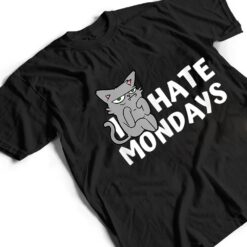 I Hate Mondays Grumpy Funny Cat Monday T Shirt - Dream Art Europa