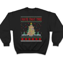 I Hate That Tree Funny Cats Christmas Tree T Shirt - Dream Art Europa