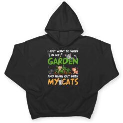 I Just Want To Work In My Garden And Hang Out With My Cats T Shirt - Dream Art Europa