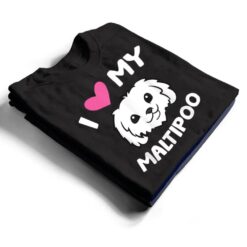 I Love My Maltipoo Dog Maltipoo Owner T Shirt - Dream Art Europa