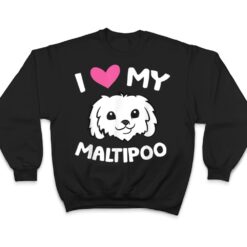 I Love My Maltipoo Dog Maltipoo Owner T Shirt - Dream Art Europa