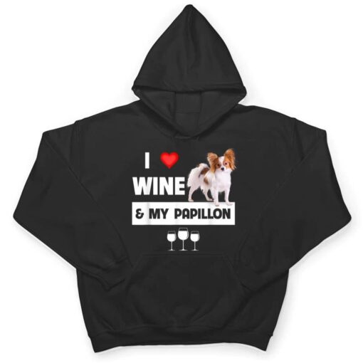 I Love Wine and My Papillon Mom Dad Dog Drinking Pet Parent T Shirt