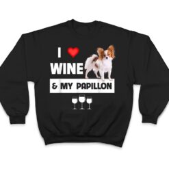 I Love Wine and My Papillon Mom Dad Dog Drinking Pet Parent T Shirt - Dream Art Europa