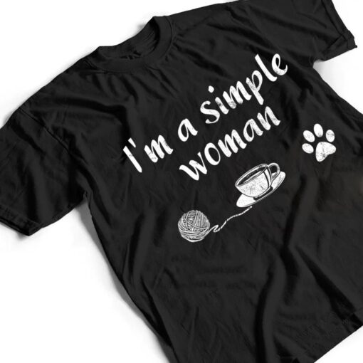 I M A Simple Woman Loves Knitting Coffee Dog Cat Paw T Shirt