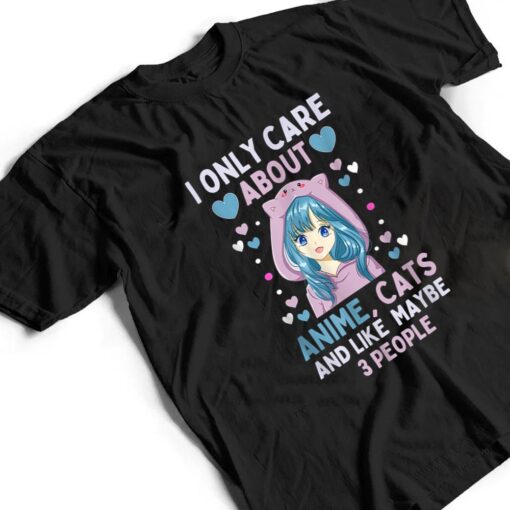 I Only Care About Anime & Cats and Like 3 People Japan Anime T Shirt