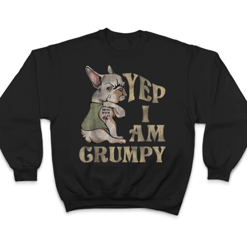 I'm Grumpy Funny Dog T Shirt