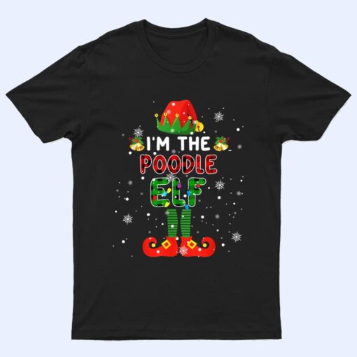 I'm The Poodle Elf Xmas Red Plaid Elf Costume Dog Lover T Shirt