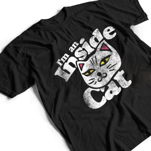 I'm an inside cat  vintage style cat lovers T Shirt