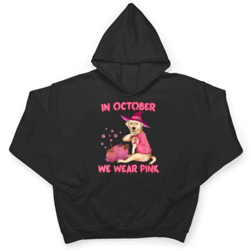 In October We Wear Pink Labrador Retriever Dog Breast Cancer T Shirt