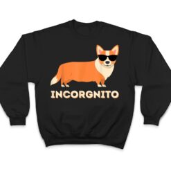 Incorgnito - Funny Welsh Corgi Owner Dog Lover T Shirt - Dream Art Europa