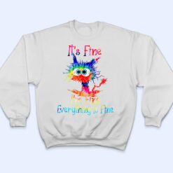 It S Fine I M Fine Everything Is Fine Funny Black Cat Iedye T Shirt - Dream Art Europa