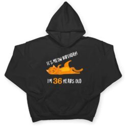 It S Meow Birthday 36H Birthday Cat Lover Funny 36 Year Old T Shirt - Dream Art Europa