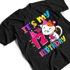 It S My 12H Birthday Gift Eenager 12 Year Old Cat Lover T Shirt - Dream Art Europa