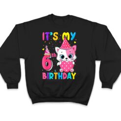 It S My 6H Birthday Cute Cat Happy Bithday T Shirt - Dream Art Europa