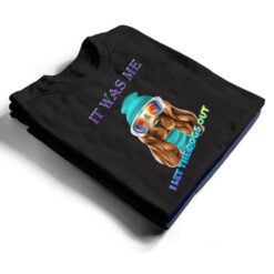 It Was Me I Let The Dogs Out Funny Saying Novelty T Shirt - Dream Art Europa