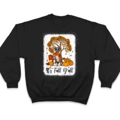 It's Fall Y'all Boxer Dog Thanksgiving Halloween T Shirt - Dream Art Europa