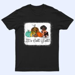 It's Fall Y'all Dachshund Pumpkin Dog Halloween T Shirt