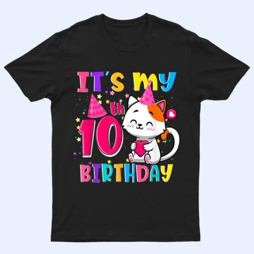 It's My 10th Birthday Gifts 10 Year Old Girl Funny Cat Lover T Shirt