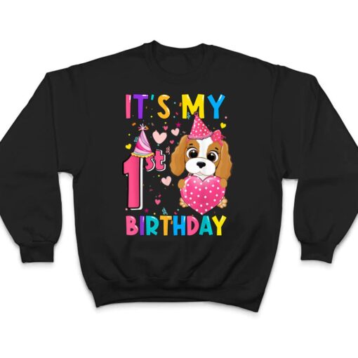 It's My 1st Birthday Girl Funny Dog Birthday 2021 Year Old T Shirt