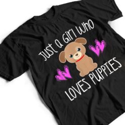 JUST A GIRL WHO LOVES PUPPIES Cute Puppy Dog Toddler T Shirt - Dream Art Europa