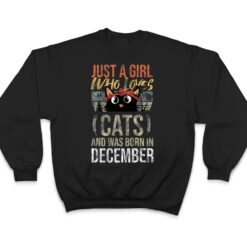 Just A Girl Who Loves-Cats And Was-Born In December Birthday T Shirt - Dream Art Europa