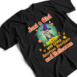 Just A Girl Who Loves American Shorthair Cat And Halloween T Shirt - Dream Art Europa