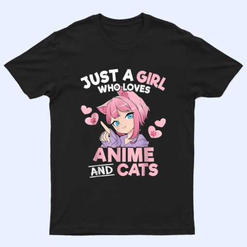 Just A Girl Who Loves Anime And Cats Cute Otaku Manga T Shirt