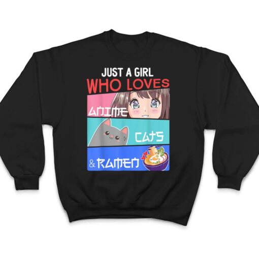 Just A Girl Who Loves Anime Cats, Ramen Lover Kawaii Otaku T Shirt