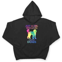 Just A Girl Who Loves Doodle Dogs Funny Doodle Dog Lover T Shirt - Dream Art Europa