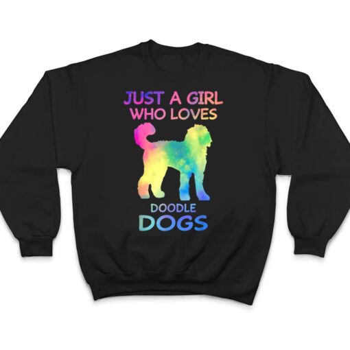 Just A Girl Who Loves Doodle Dogs Funny Doodle Dog Lover T Shirt