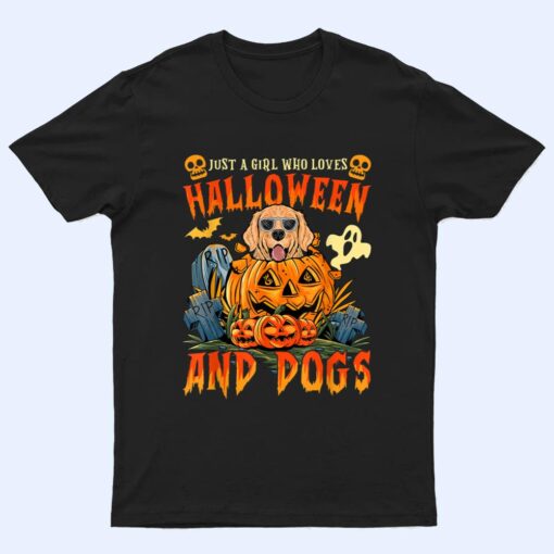 Just A Girl Who Loves Halloween And Dogs T Shirt