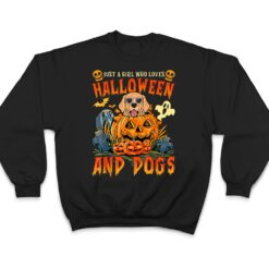 Just A Girl Who Loves Halloween And Dogs T Shirt - Dream Art Europa