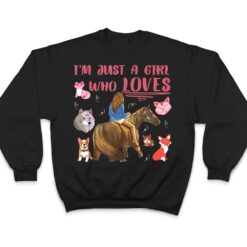 Just A Girl Who Loves Horse Dogs Cats Fox Wolves Lizard T Shirt - Dream Art Europa