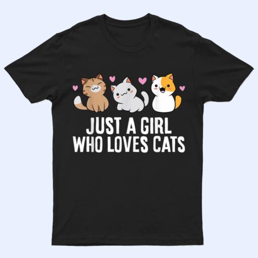 Just a Girl Who Loves Cats T Shirt