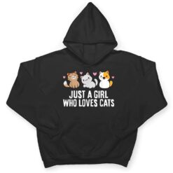 Just a Girl Who Loves Cats T Shirt - Dream Art Europa