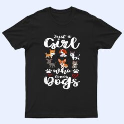 Just a Girl Who Loves Dogs Puppy Funny T Shirt