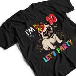 Kids 10 Year Old Gifts 10th Birthday Boys Let's Party Pug Dog T Shirt - Dream Art Europa