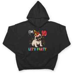 Kids 10 Year Old Gifts 10th Birthday Boys Let's Party Pug Dog T Shirt - Dream Art Europa