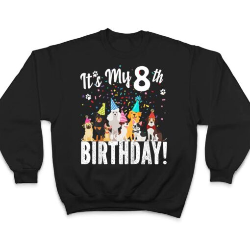 Kids its my 8th birthday  toddler girl with dogs (eight) T Shirt