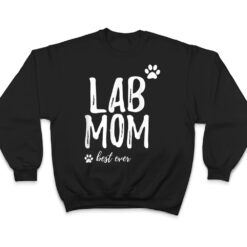 Lab Mom Funny Gift for Labrador Dog Mom Dog Gifts T Shirt - Dream Art Europa