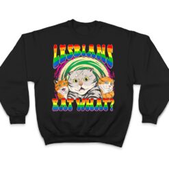 Lesbians Eat What Cat National Coming Out Day LGBQ Pride T Shirt - Dream Art Europa