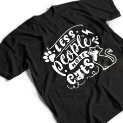 Less People More Cats Anti Social Cat Lover Gift T Shirt - Dream Art Europa